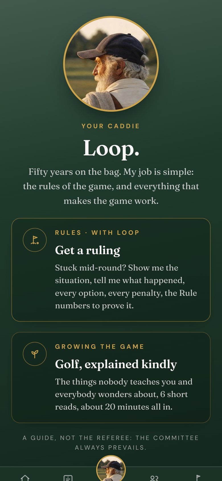Loop, the caddie in the members' app
